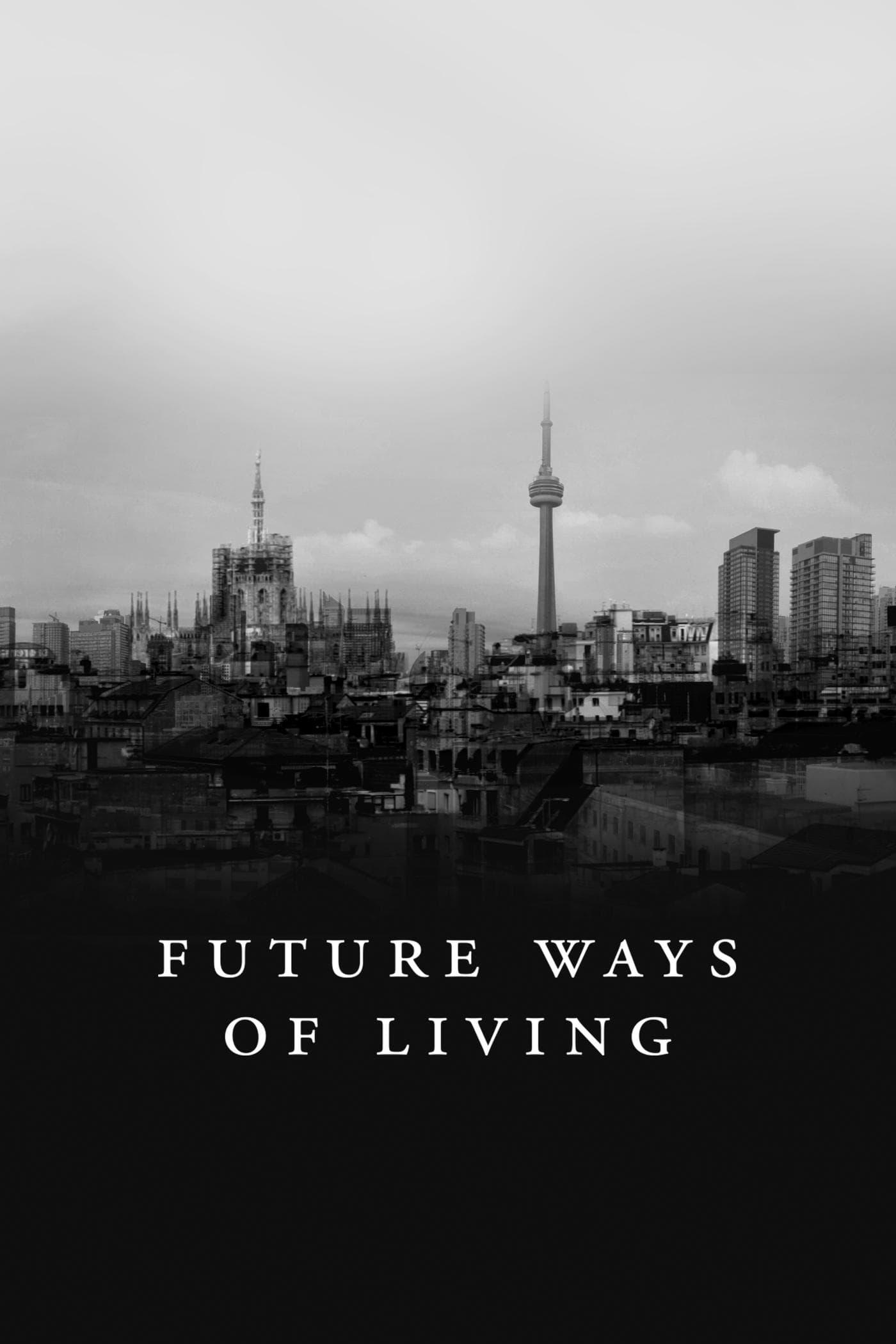 Future Ways of Living poster