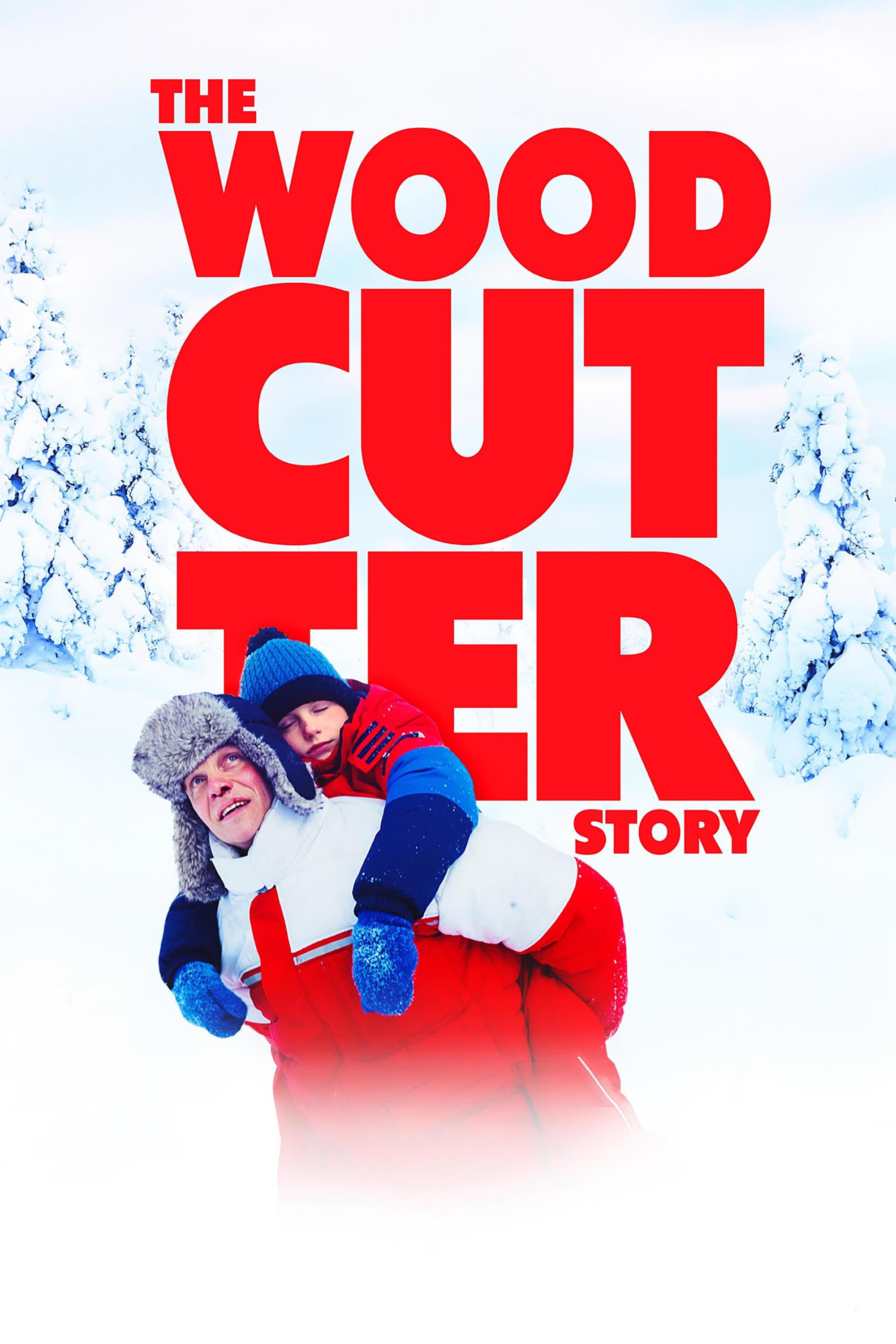 The Woodcutter Story poster