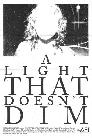 A Light That Doesn't Dim poster