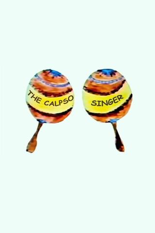 The Calypso Singer poster