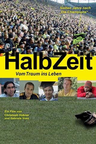 HalbZeit - Vom Traum ins Leben poster