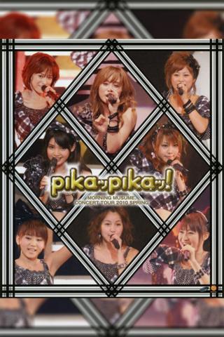 Morning Musume. 2010 Spring ~Pikappika!~ poster