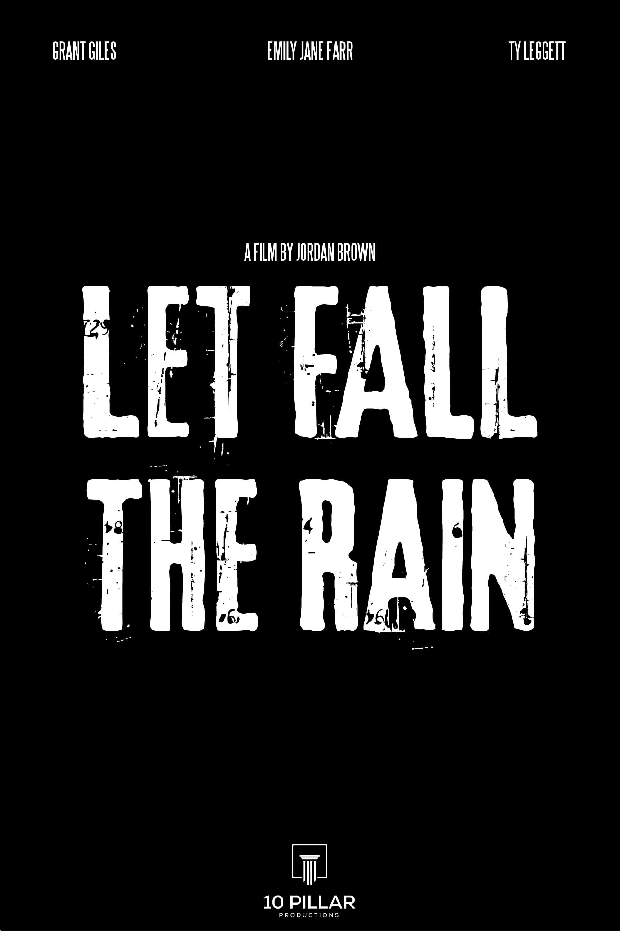 Let Fall the Rain poster