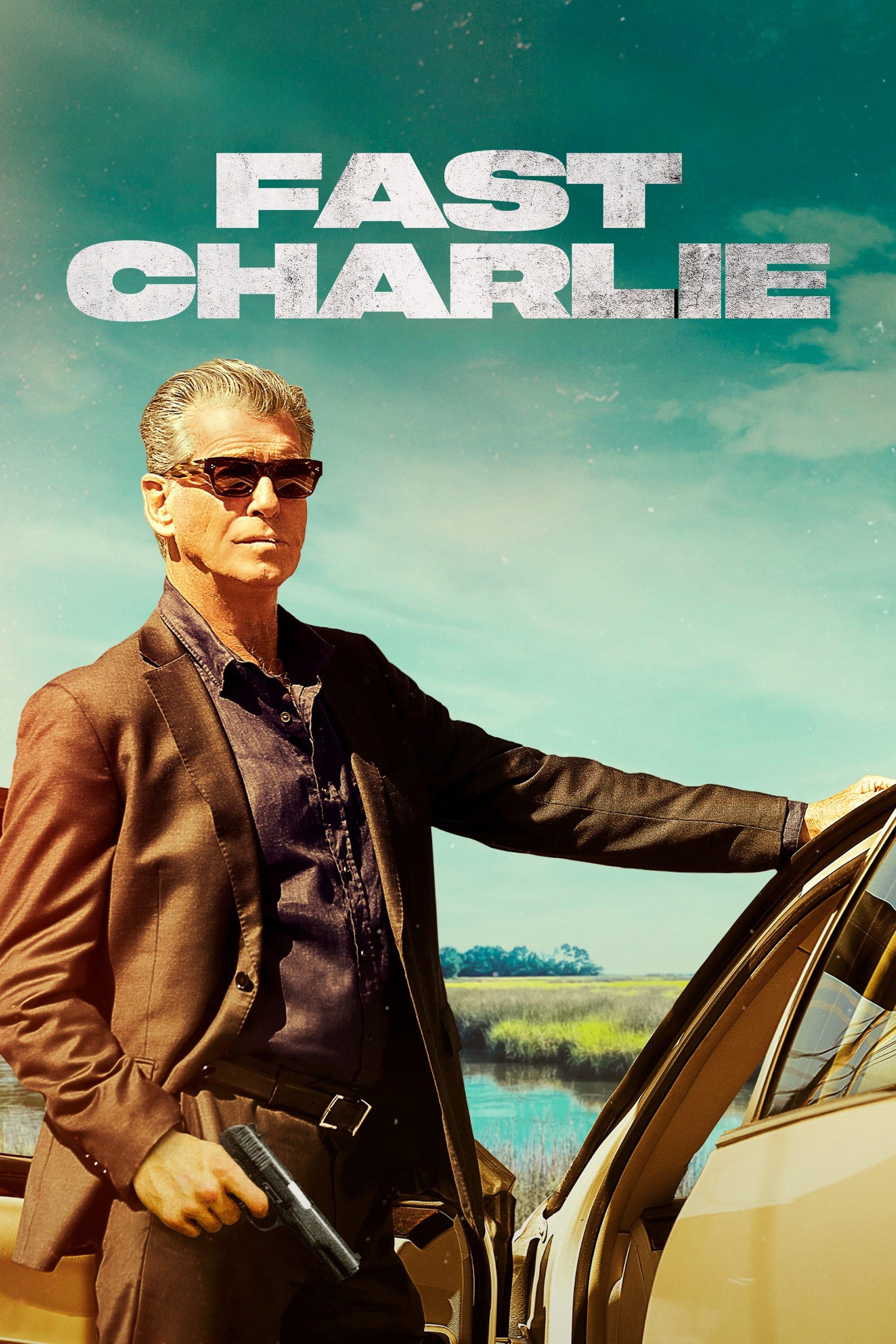 Fast Charlie poster