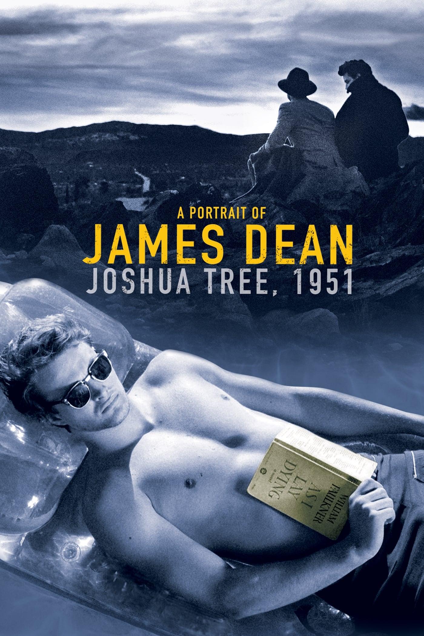 Joshua Tree, 1951: A Portrait of James Dean poster