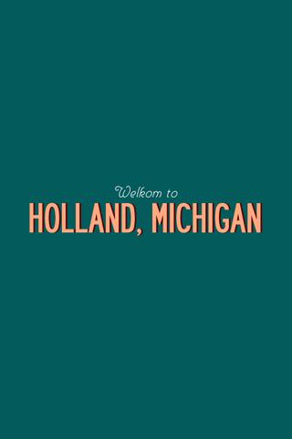 Holland, Michigan poster