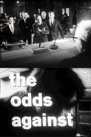 The Odds Against poster