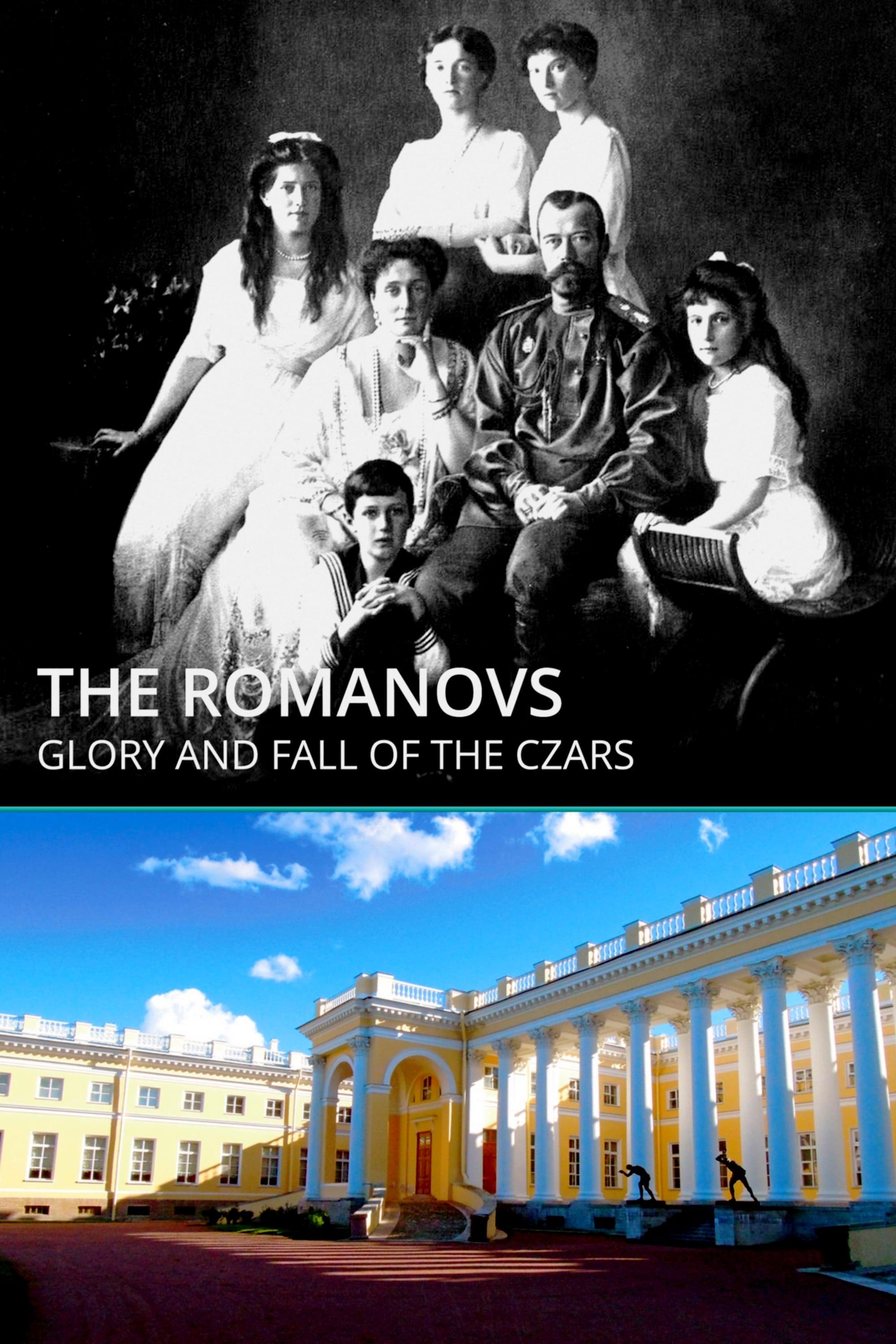 The Romanovs: Glory and Fall of the Czars poster