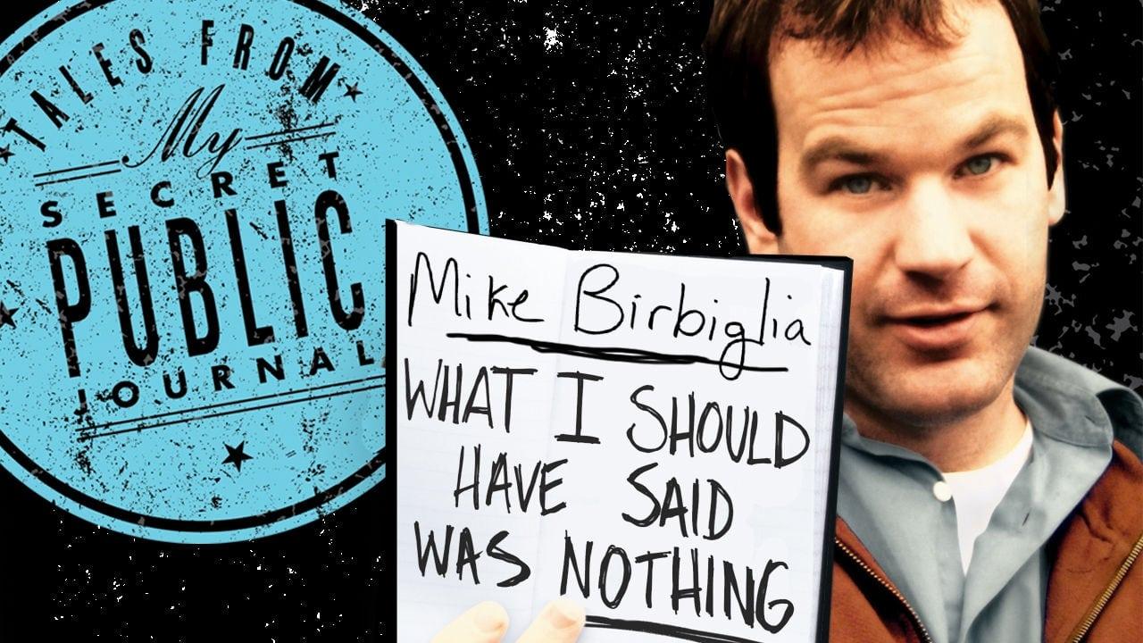 Mike Birbiglia: What I Should Have Said Was Nothing backdrop