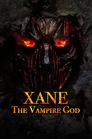 Xane: The Vampire God poster