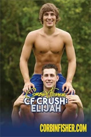 CF Crush: Elijah poster