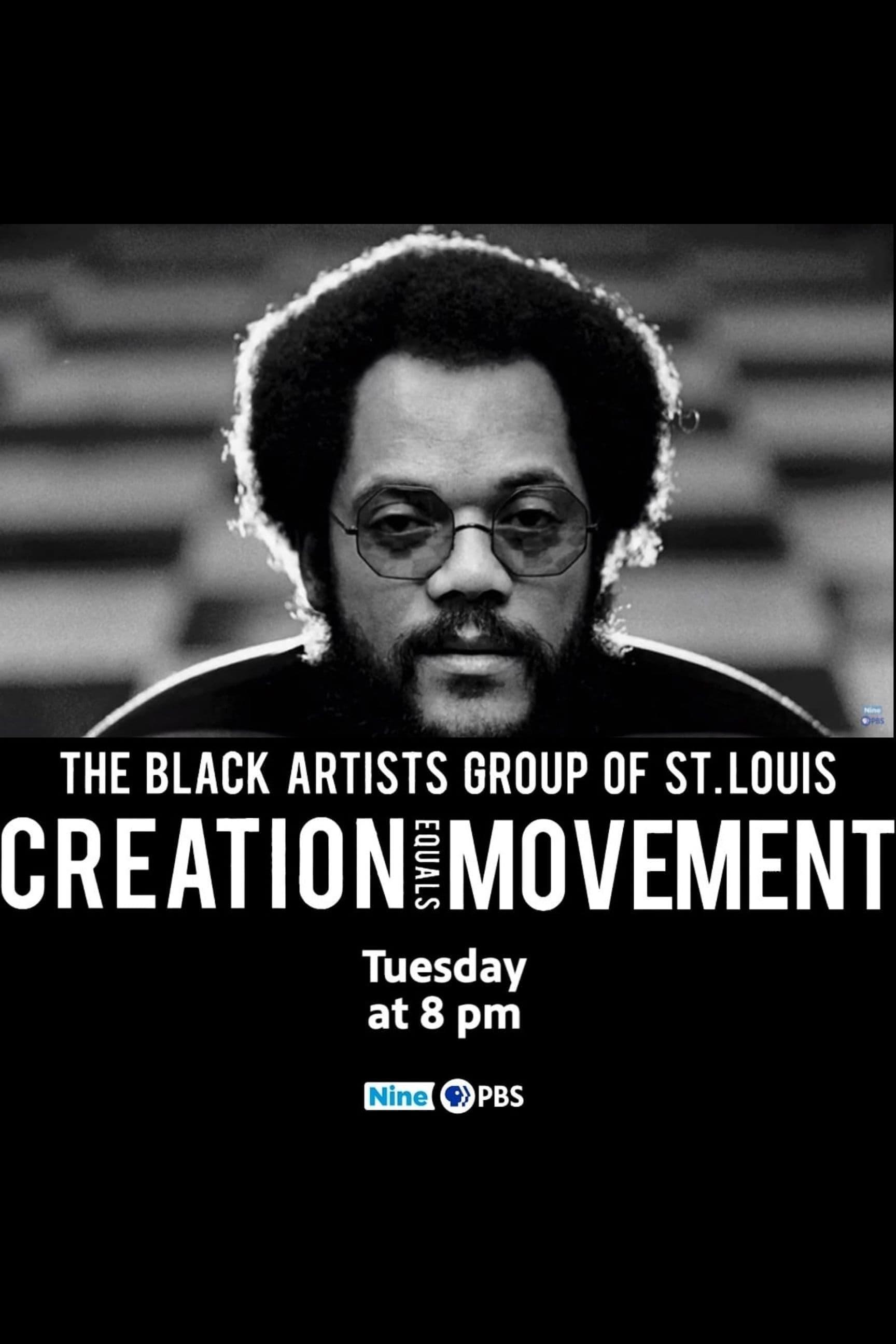 The Black Artists' Group: Creation Equals Movement poster