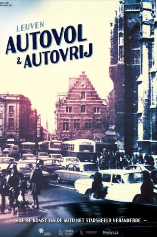 Leuven - Autovol en autovrij poster