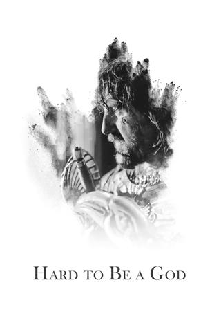 Hard to Be a God poster