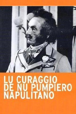 Lu Curaggio De Nu Pumpiero Napulitano poster