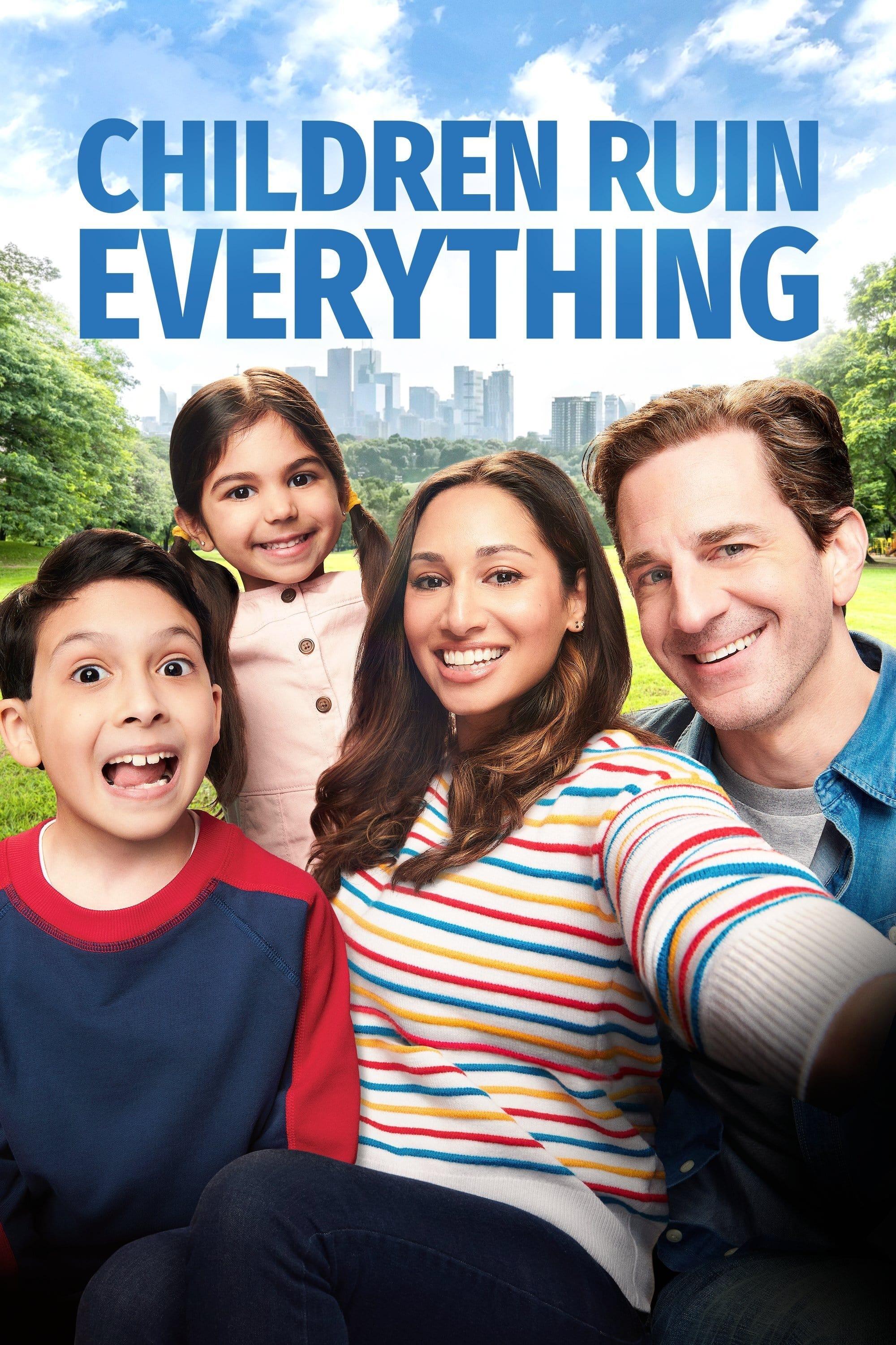 Children Ruin Everything poster