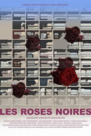 Les Roses noires poster