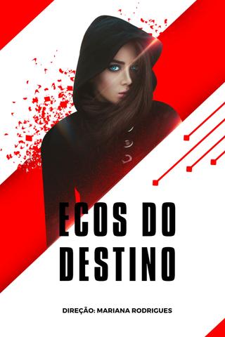 Ecos Do Destino poster