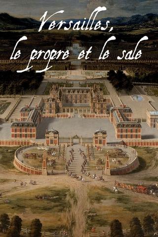Versailles' Dirty Secrets poster