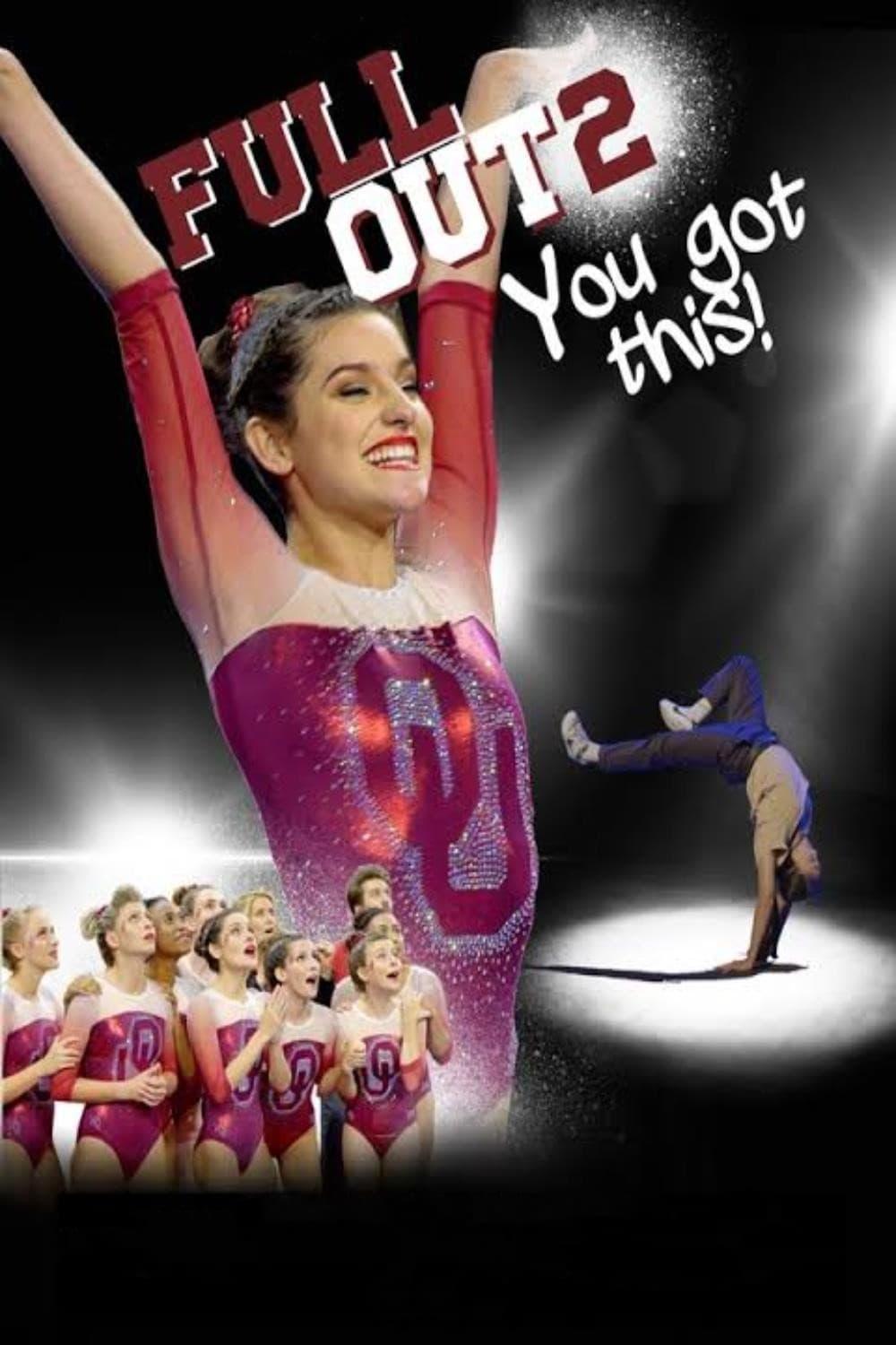 Full Out 2: You Got This! poster