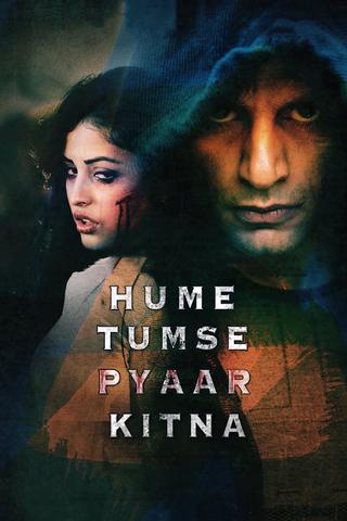 Hume Tumse Pyaar Kitna poster