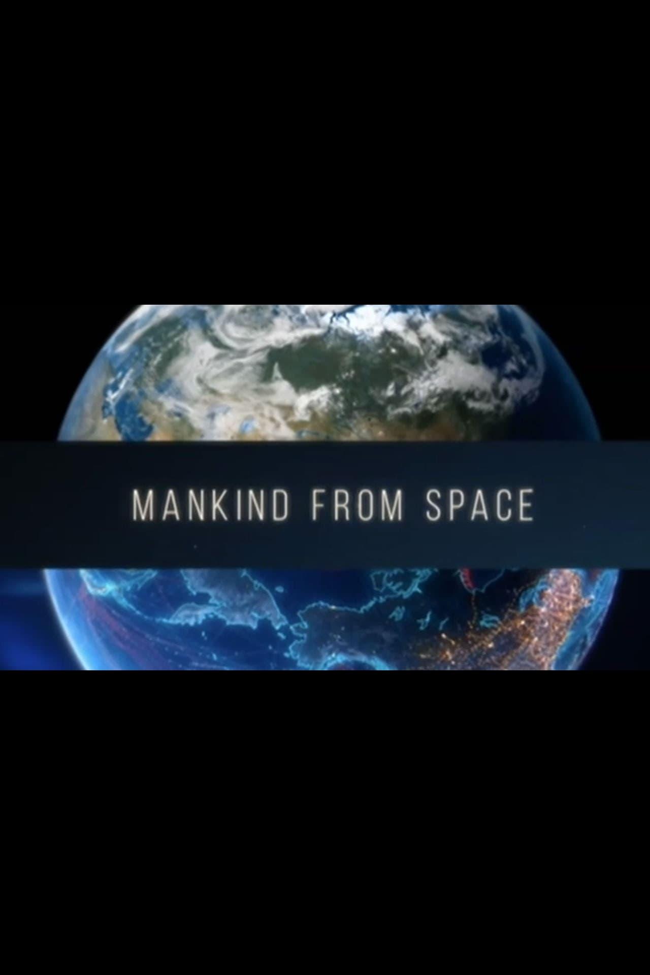 Mankind From Space poster