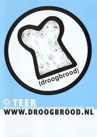 Droog Brood: Teer poster