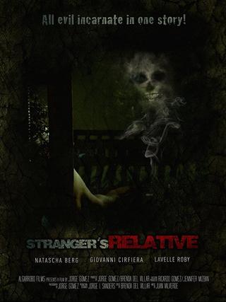 Stranger's Relative poster