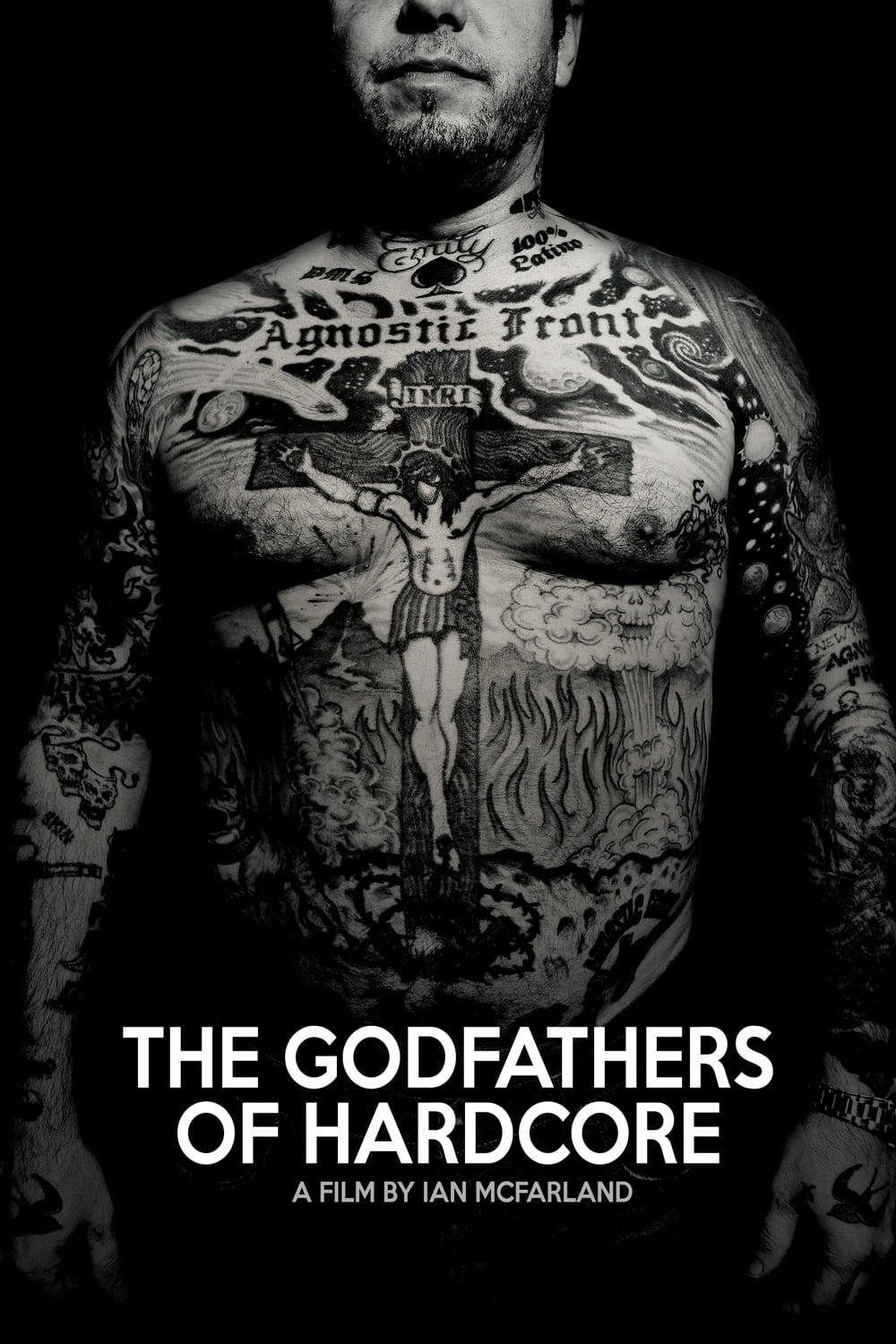 The Godfathers of Hardcore poster