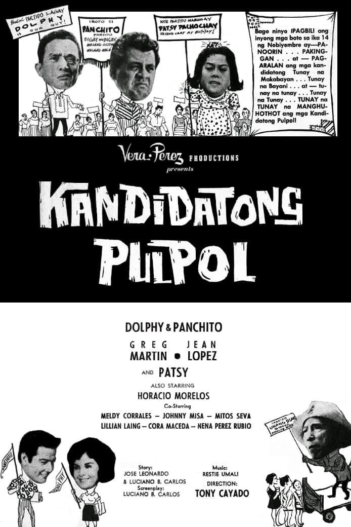 Kandidatong Pulpol poster