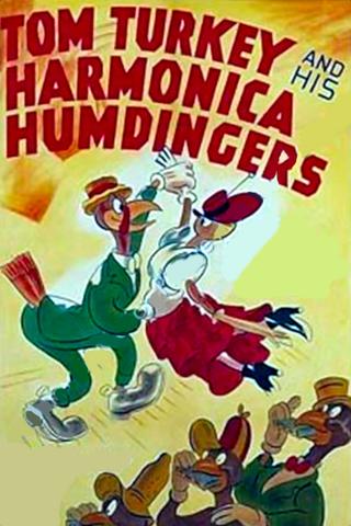 Tom Turkey and His Harmonica Humdingers poster