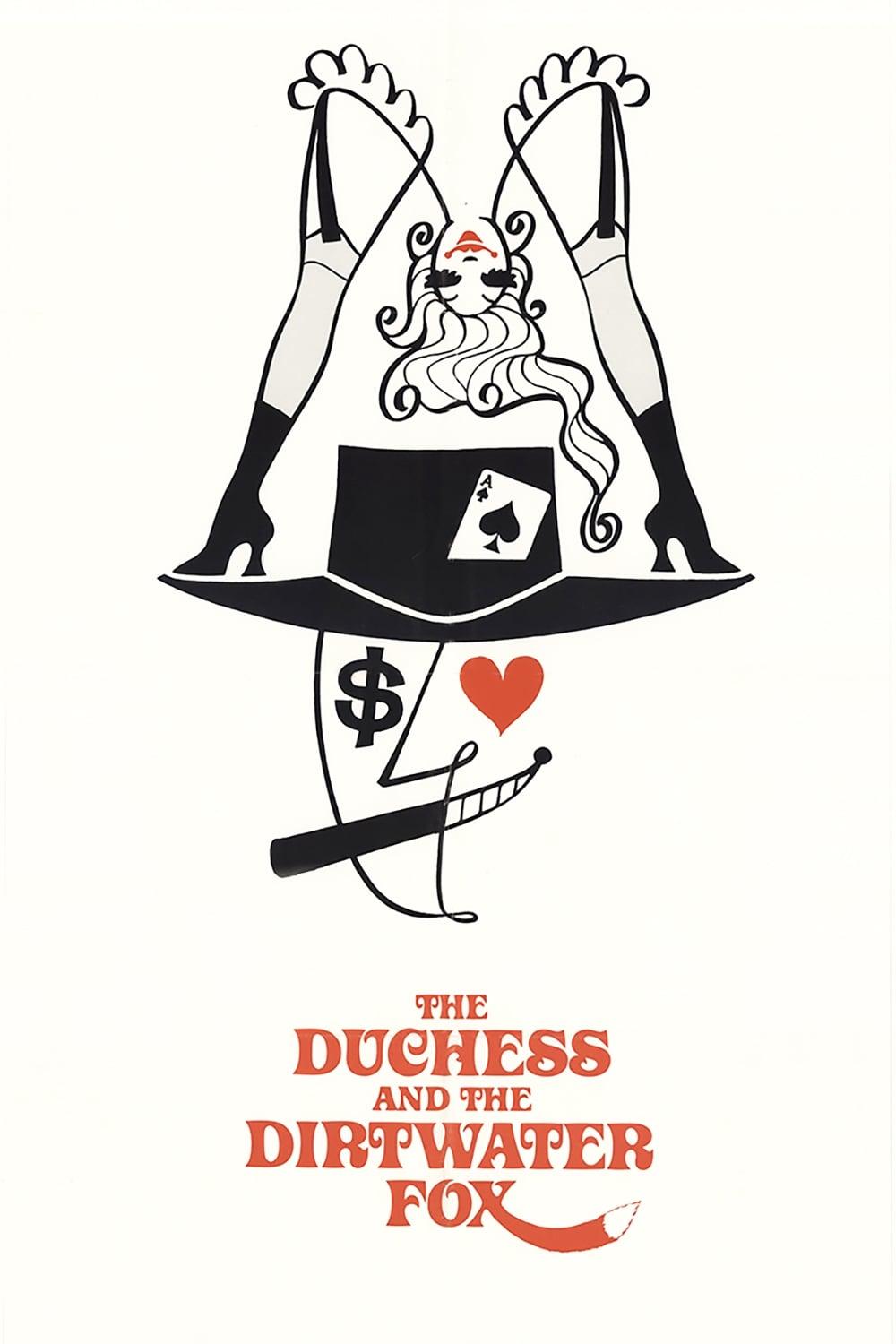 The Duchess and the Dirtwater Fox poster