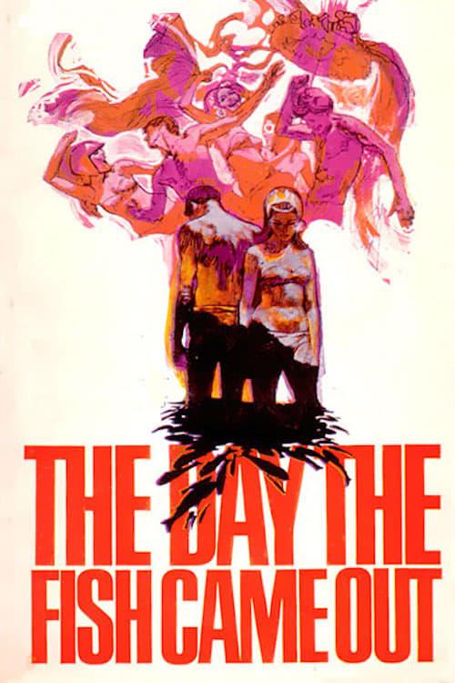 The Day the Fish Came Out poster