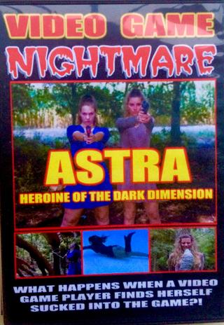 Video Game Nightmare Astra Heroine Of The Dark Dimension poster