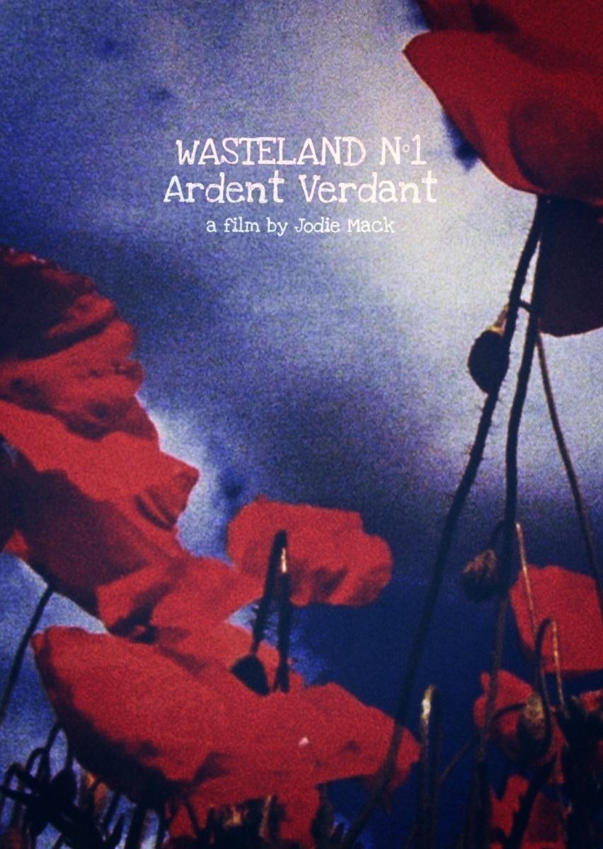 Wasteland No. 1: Ardent Verdant poster