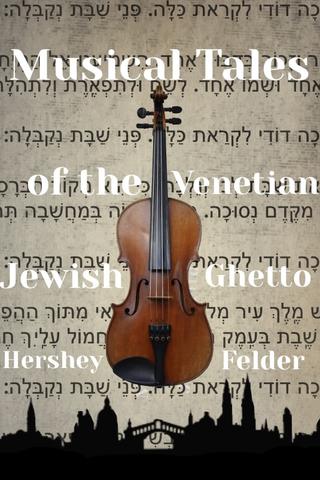 Musical Tales of the Venetian Jewish Ghetto poster