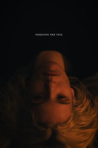 Piercing the Veil poster