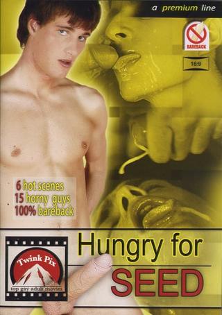 Hungry for Seed poster