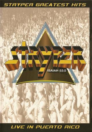 Stryper: Greatest Hits - Live in Puerto Rico poster