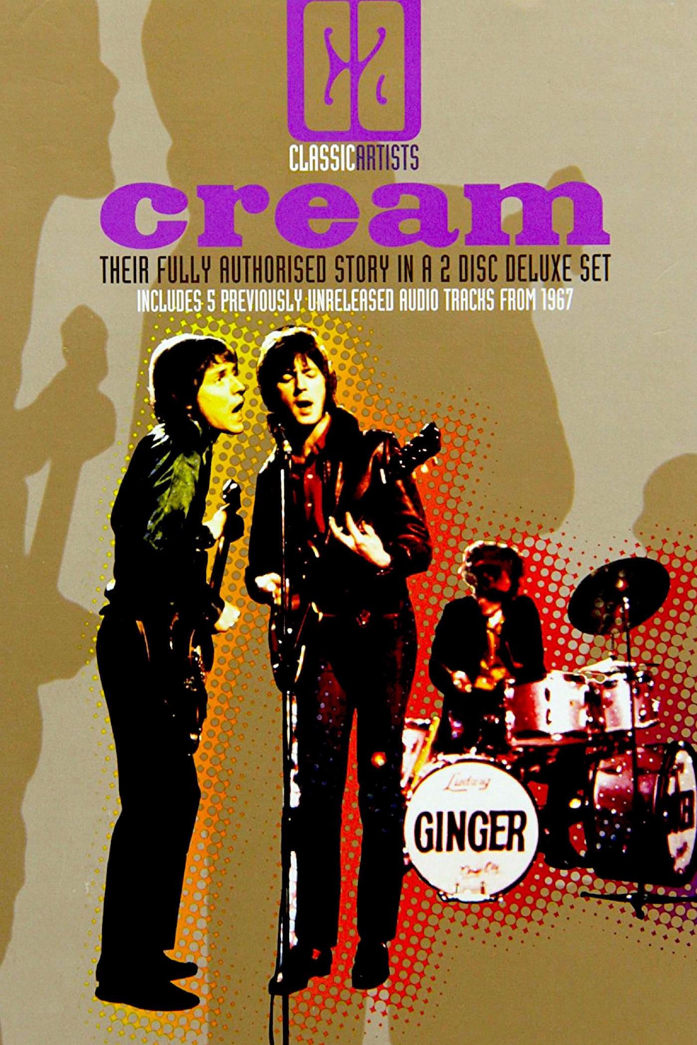Classic Artists: Cream – Their Fully Authorized Story poster