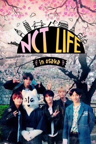 NCT Life: in Osaka poster