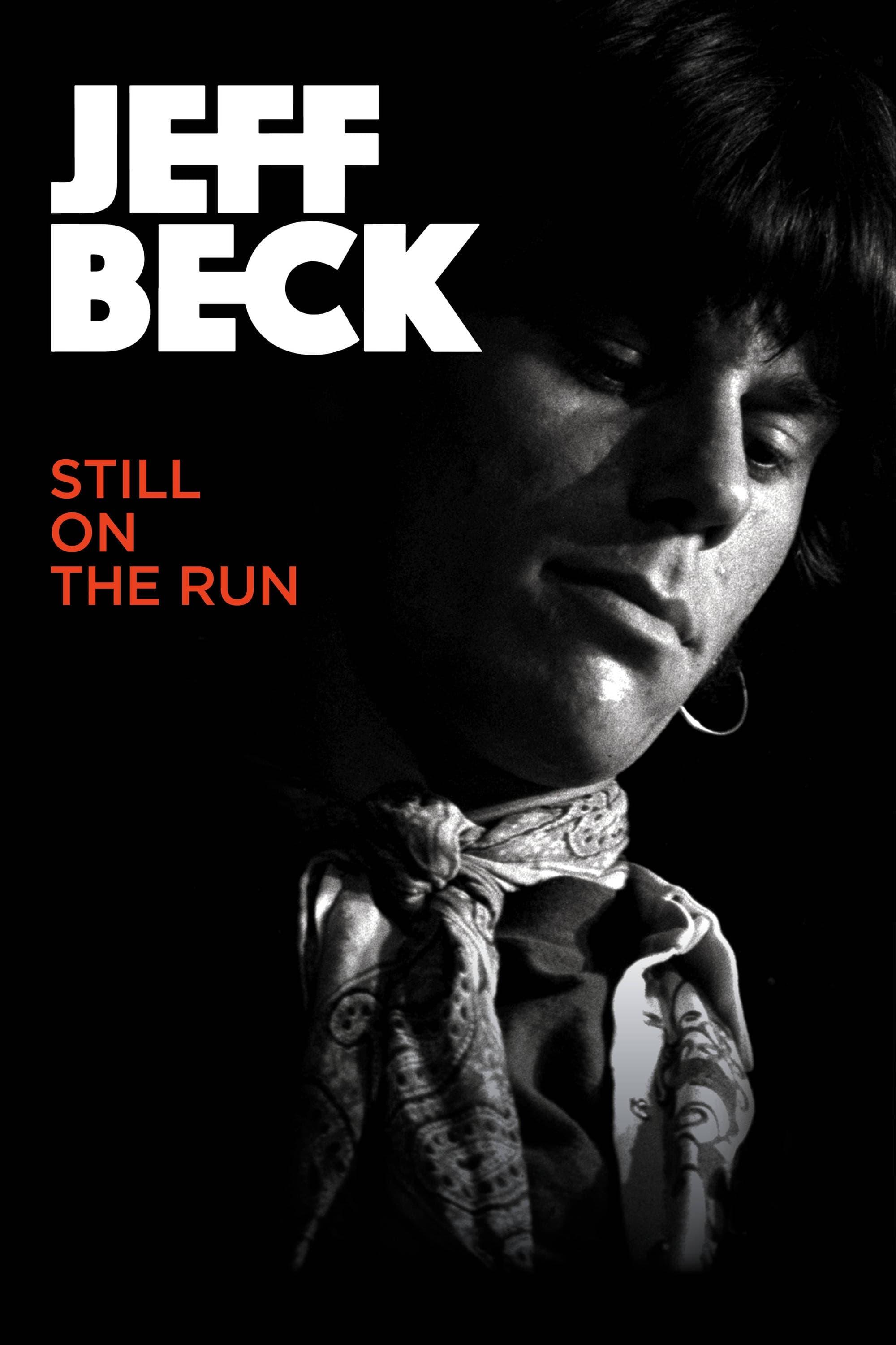 Jeff Beck: Still on the Run poster