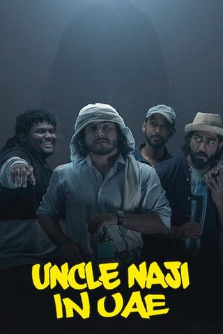 Uncle Naji in UAE poster