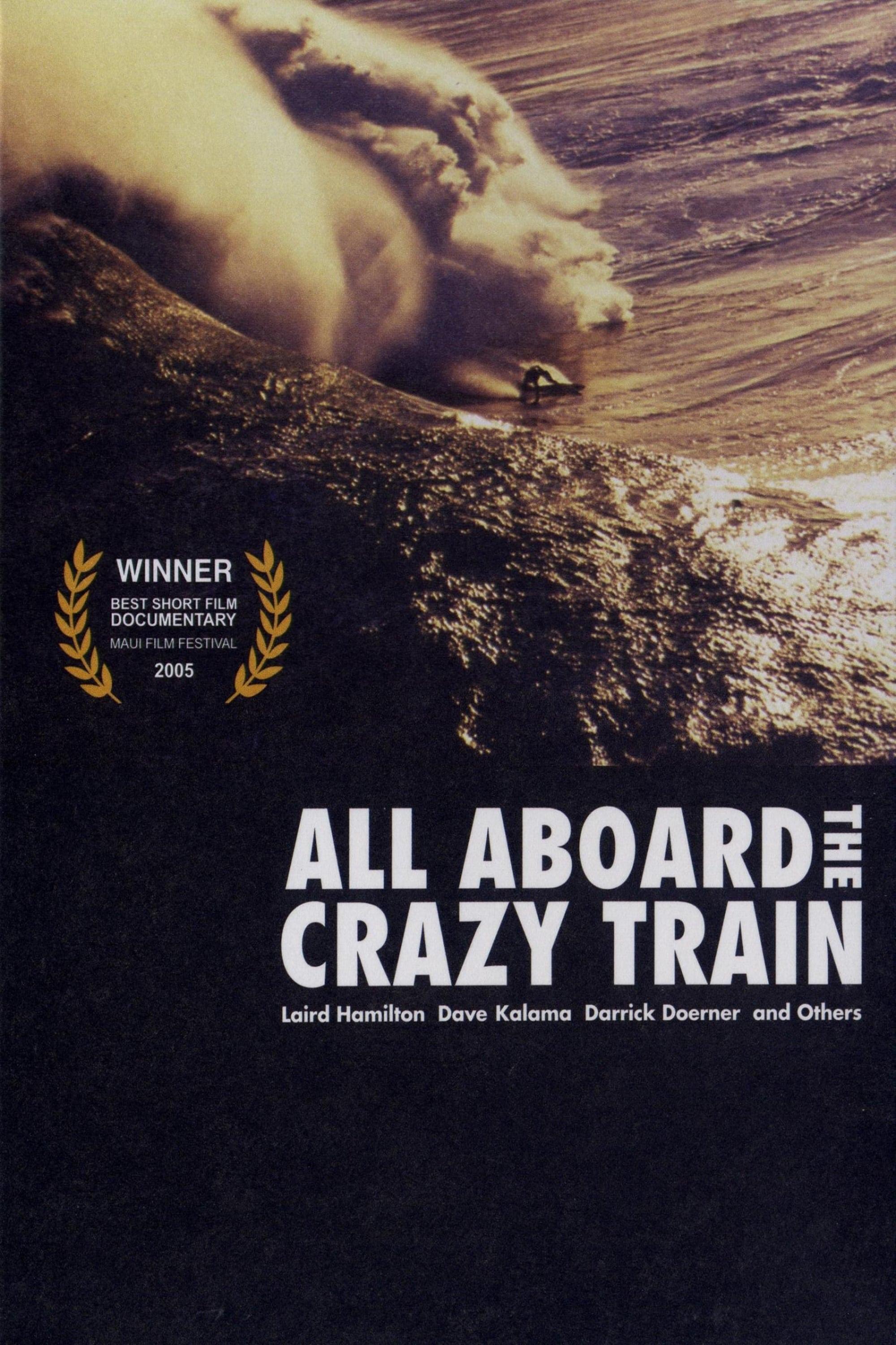 All Aboard the Crazy Train poster