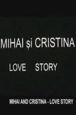 Mihai si Cristina poster