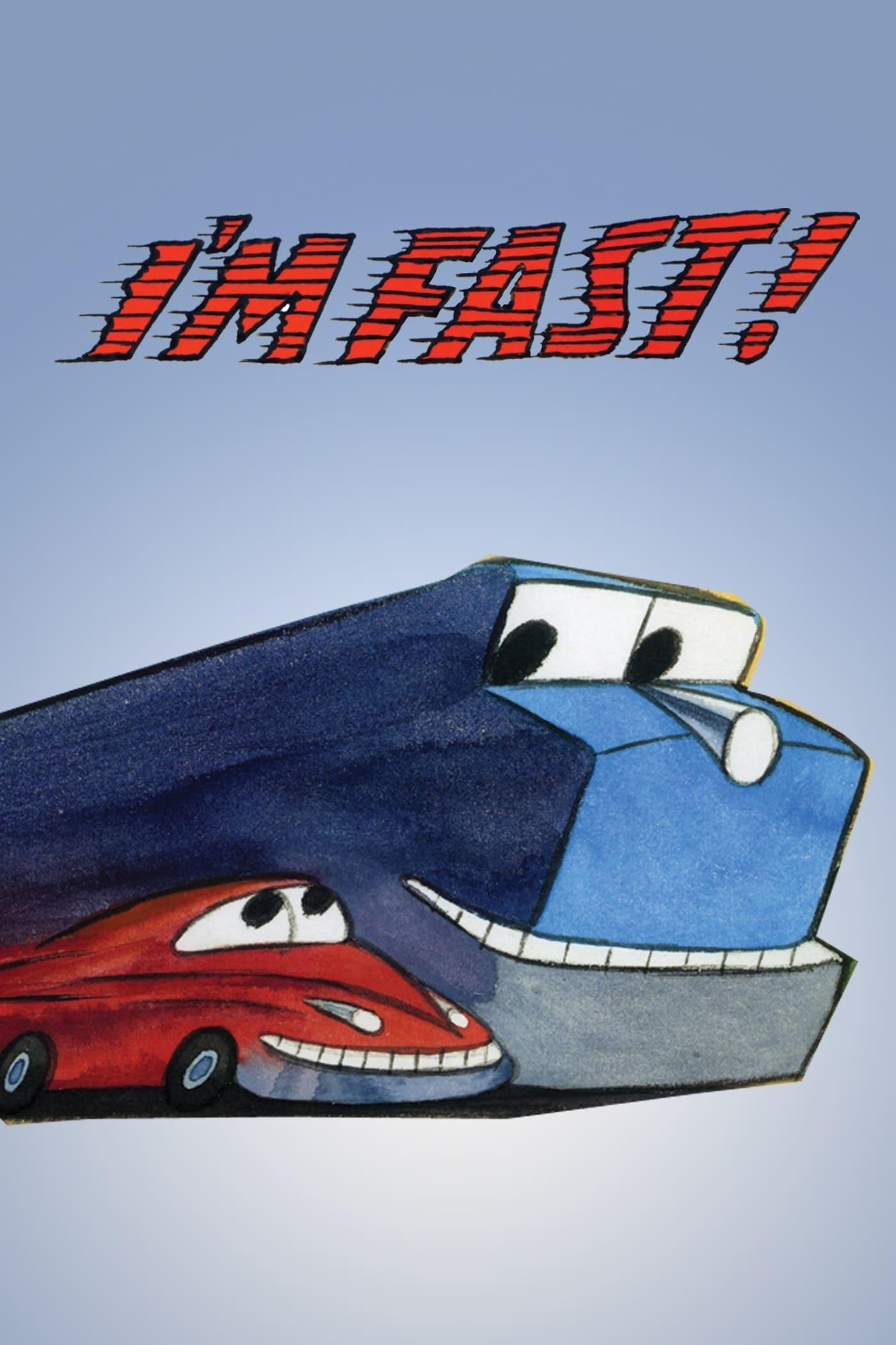 I'm Fast! poster