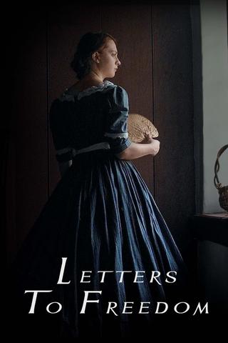 Letters To Freedom poster