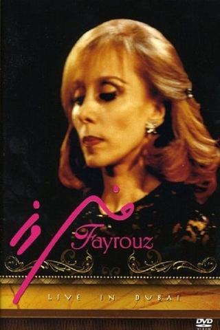 Fayrouz live in Dubai poster