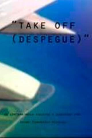 Take off (Despegue) poster