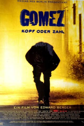 Gomez: Heads or Tails poster